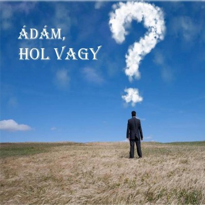 Adam hol vagy